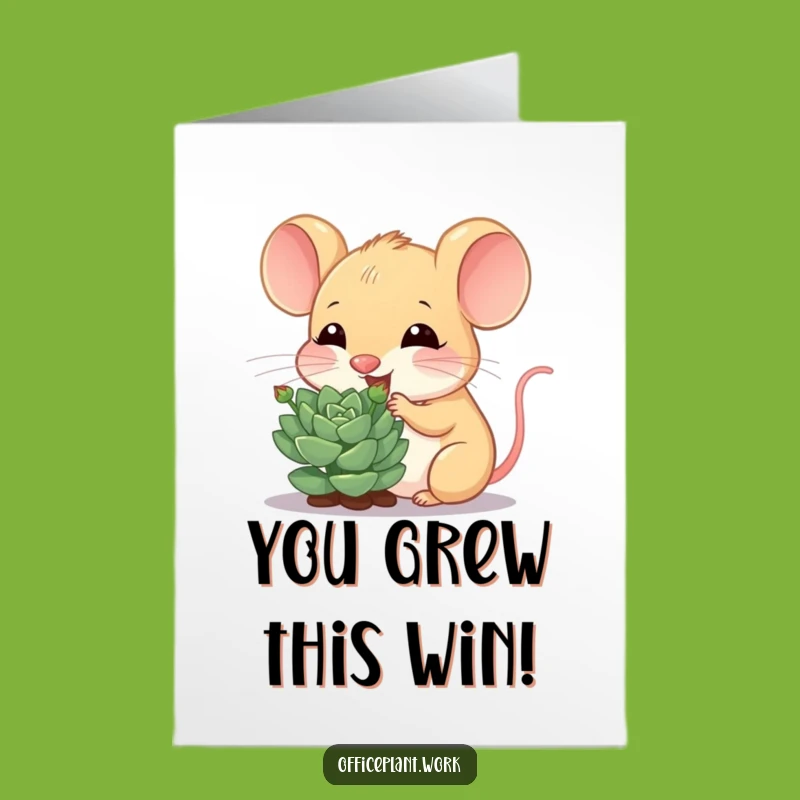 Free Printable Congrats Card: Funny Mouse Nibbling Succulent, Downloadable Greeting for Blooming Success