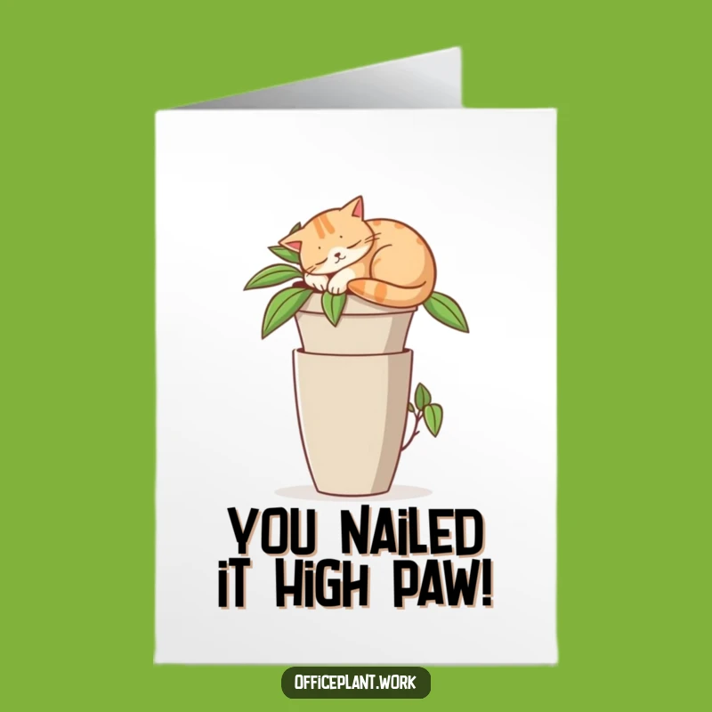 Free Printable Funny Cat Card: Napping Office Plant Kitty Congratulations, Downloadable Gift